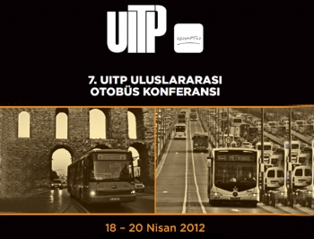 7. UITP Uluslararası Otobüs Konferansı yaklaşıyor