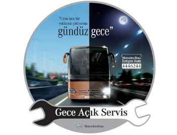 Mercedes-Benz Türk'ten 'Gece Ek Servisi'